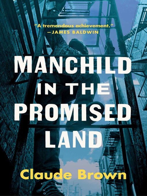 Title details for Manchild in the Promised Land by Claude Brown - Wait list